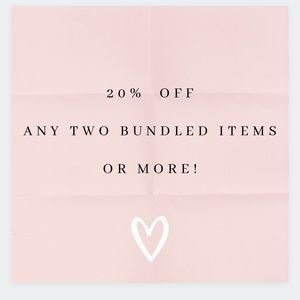 20% Off Two Bundled Items or More!